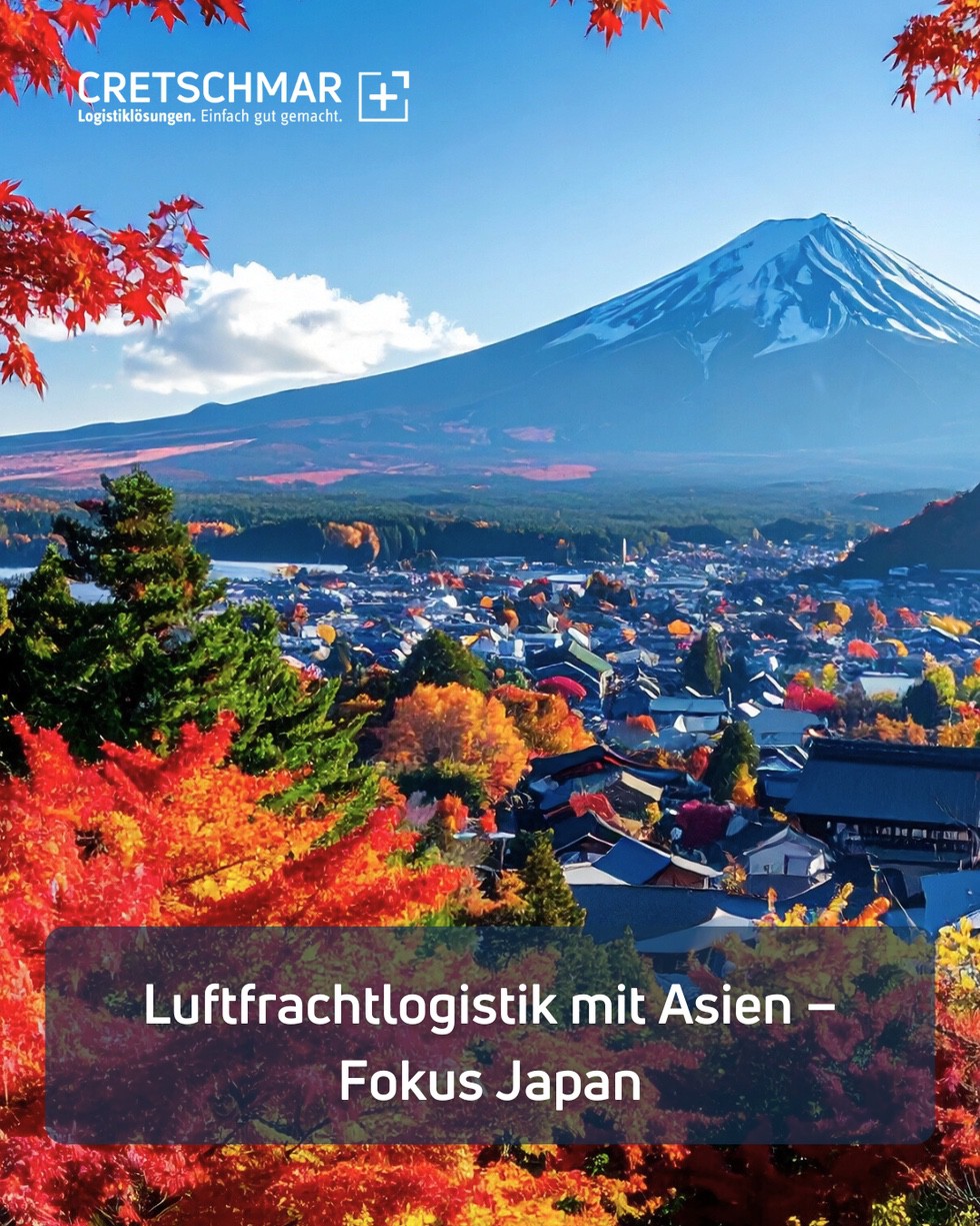 Luftfrachtlogistik mit Asien – Fokus Japan